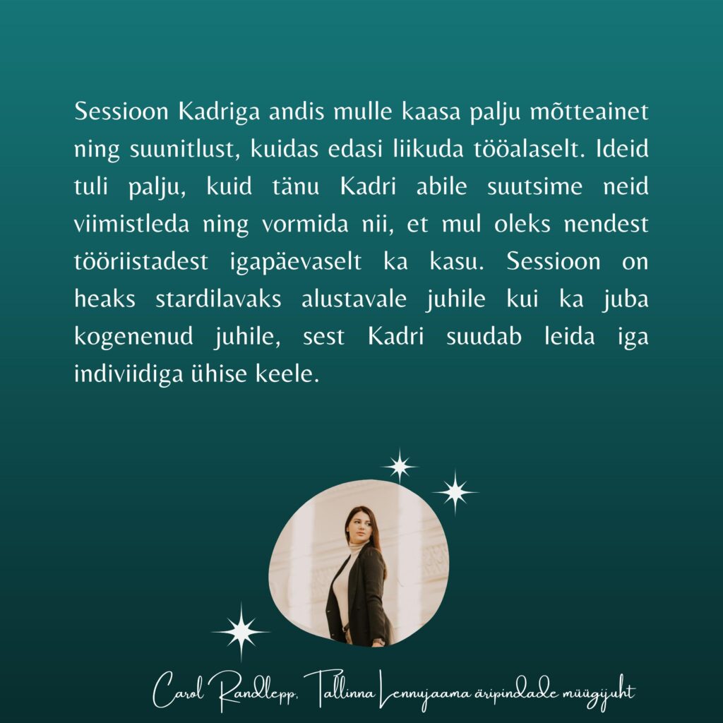 tagasiside enesearengu coach Kadrile
