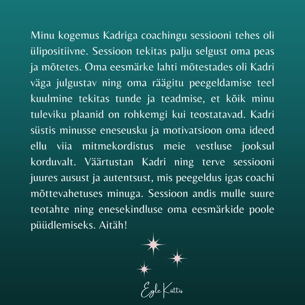 tagasiside enesearengu coach Kadrile