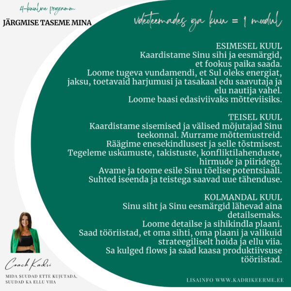 Personaalne 1:1 coachingu ja mentorlusega programm "JÄRGMISE TASEME MINA" - Image 7