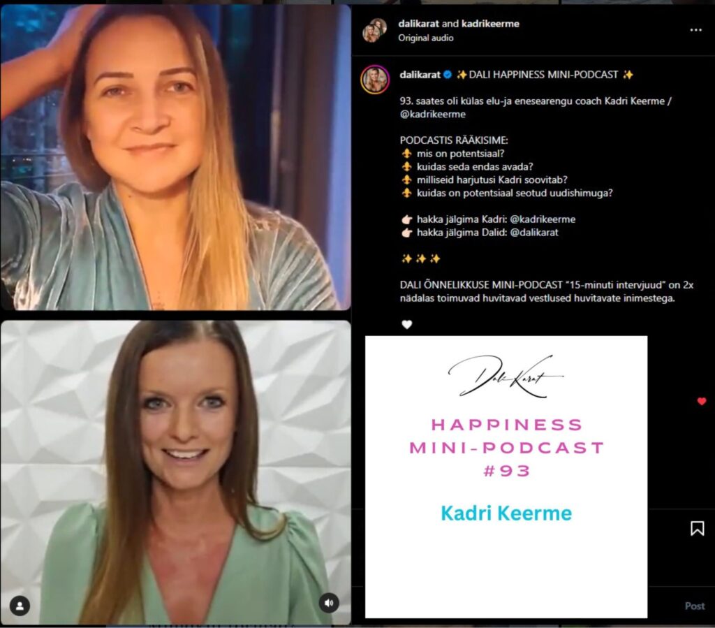 Dali õnnelikkuse podcast Kuidas avada oma potentsiaali? Mis on potentsiaal?