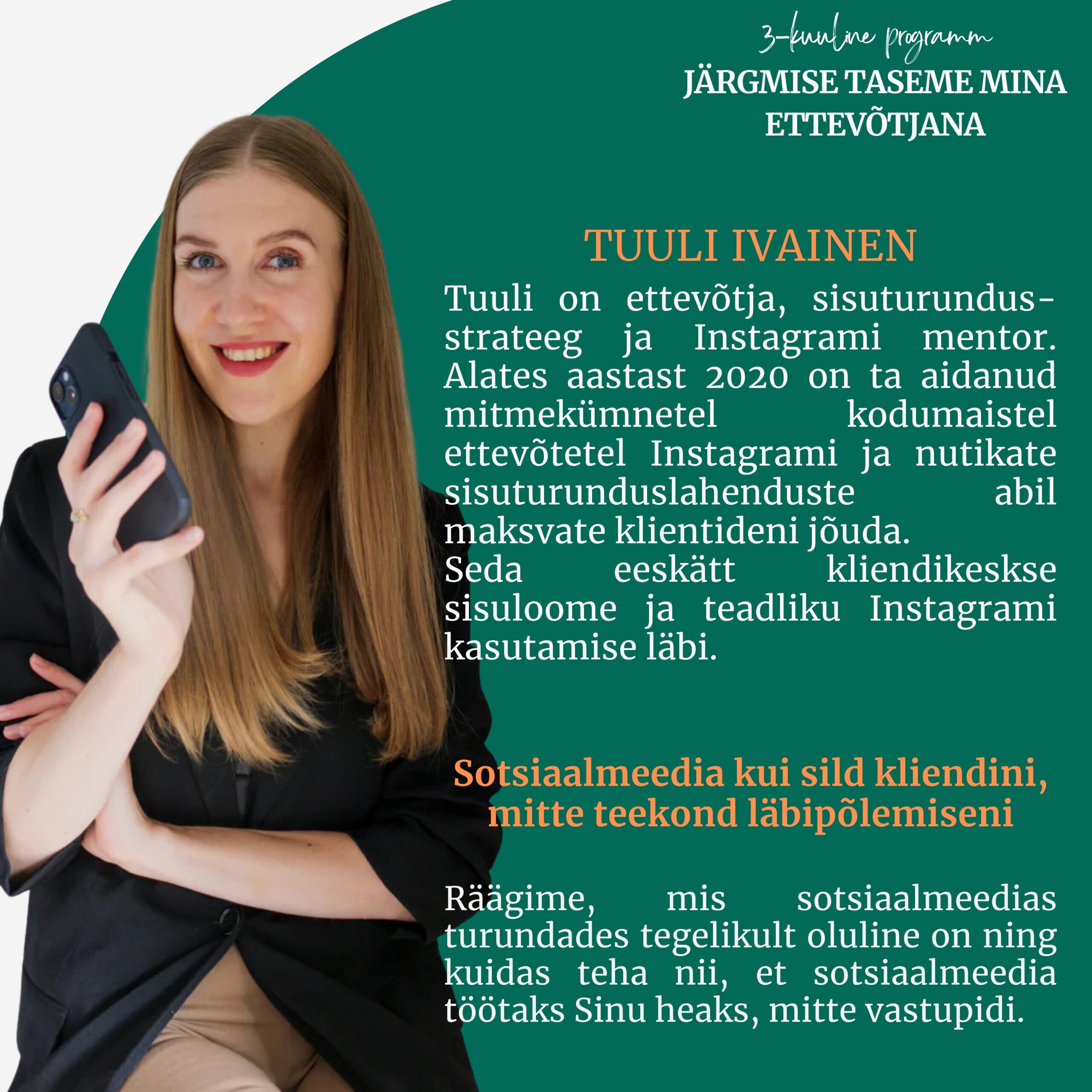 Coachingu ja mentorlusega grupiprogramm "Järgmise taseme mina ettevõtjana" alustab 21.09.2026 - Pilt 19